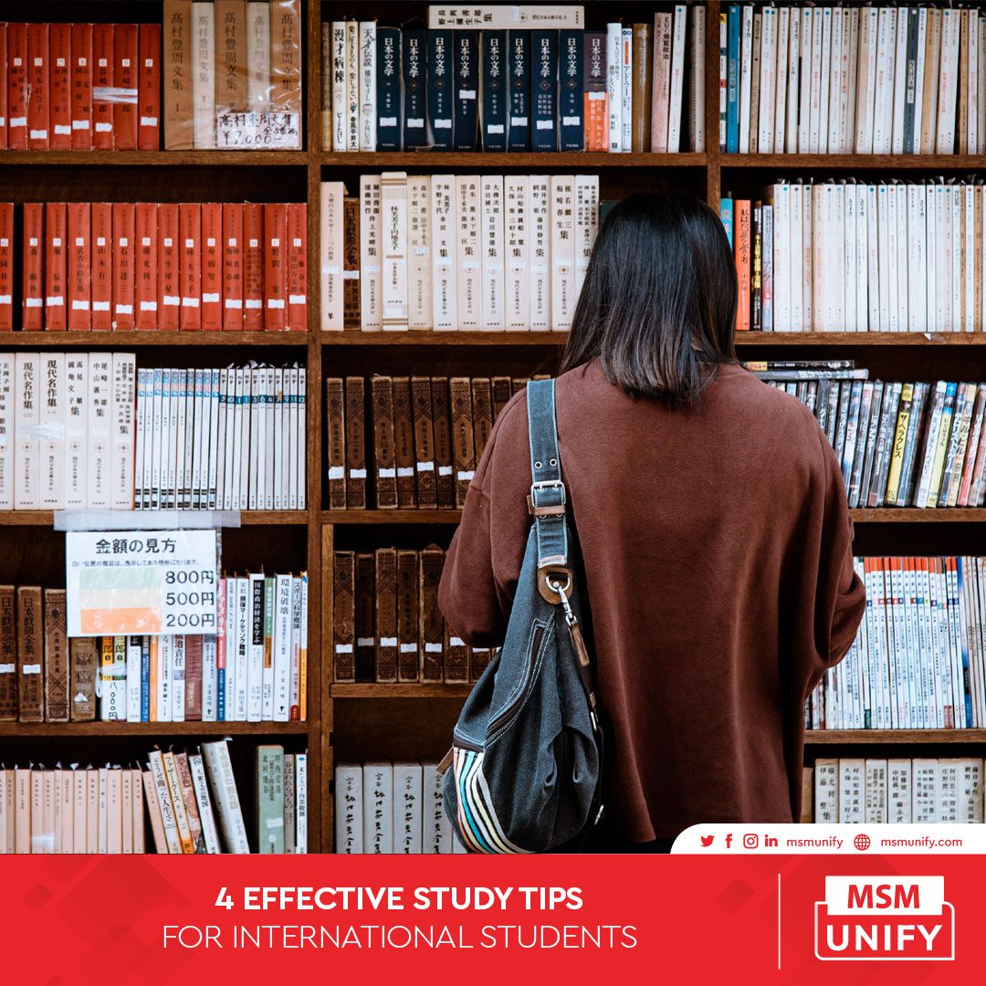 MSM Unify 4 Effective Study Tips for International Students