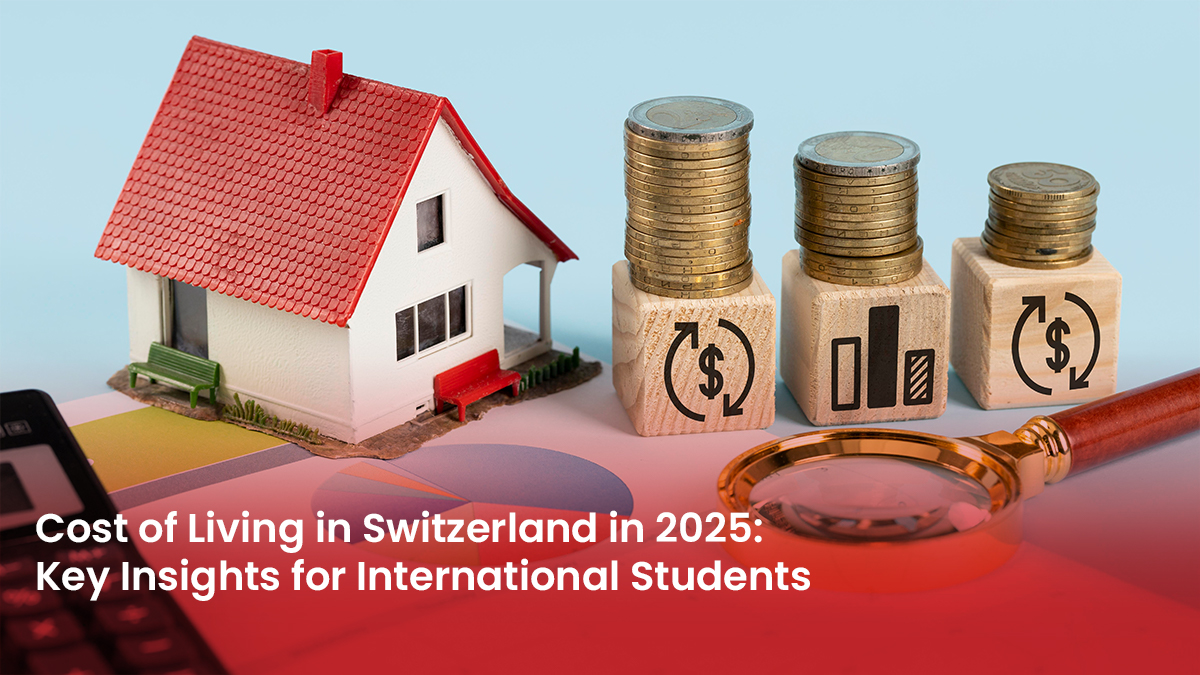 39 Blog Cost of Living in Switzerland in 2025 Key Insights for International Students