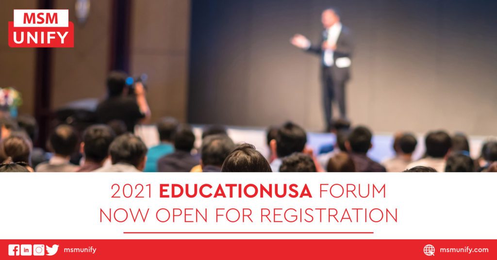 2021 EducationUSA Forum Now Open for Registration MSM Unify