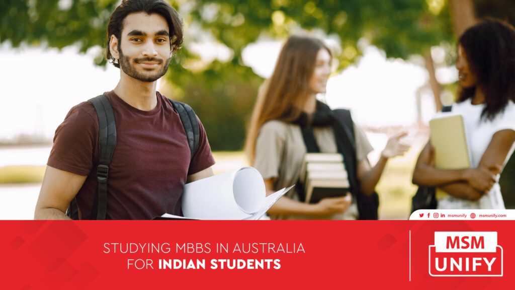 Studying MBBS In Australia For Indian Students | MSM Unify