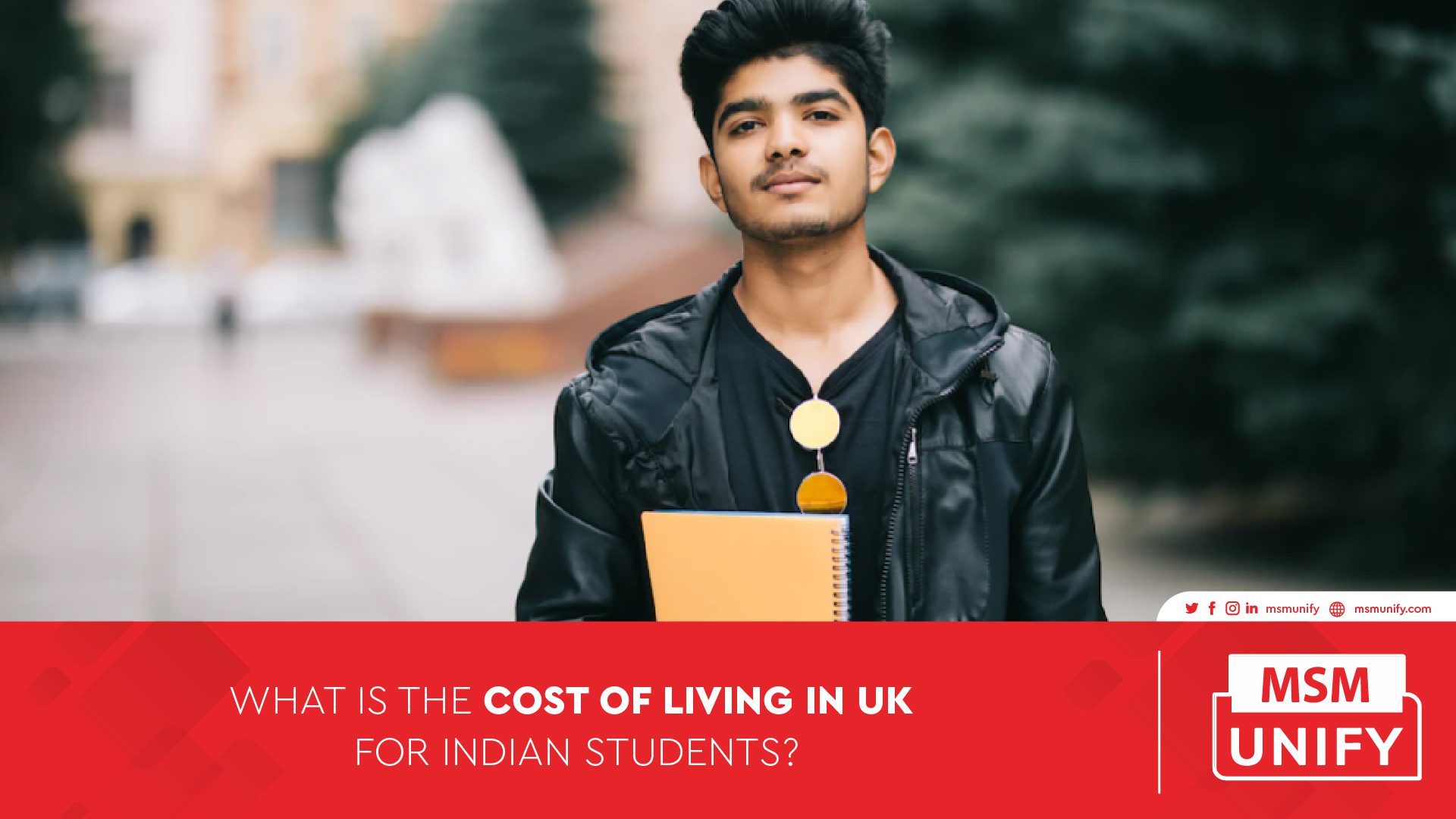 MSM Unify What Is the Cost of Living in UK for Indian Students