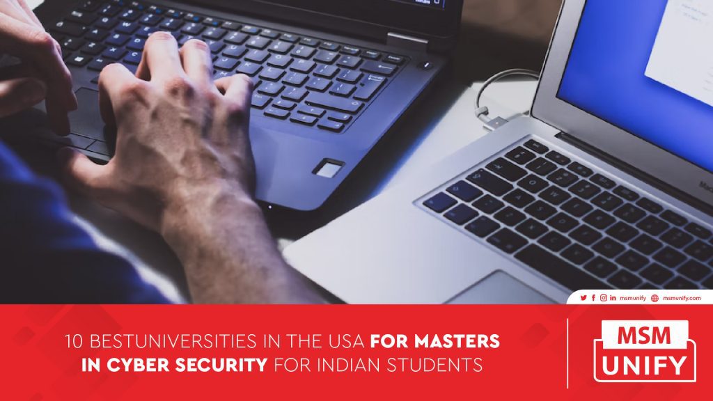 Top Universities for a Master’s in Cyber Security in USA