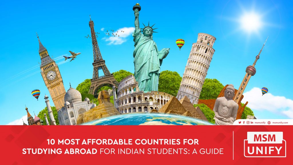 10 Most Affordable Countries For Studying Abroad For Indian Students: A ...