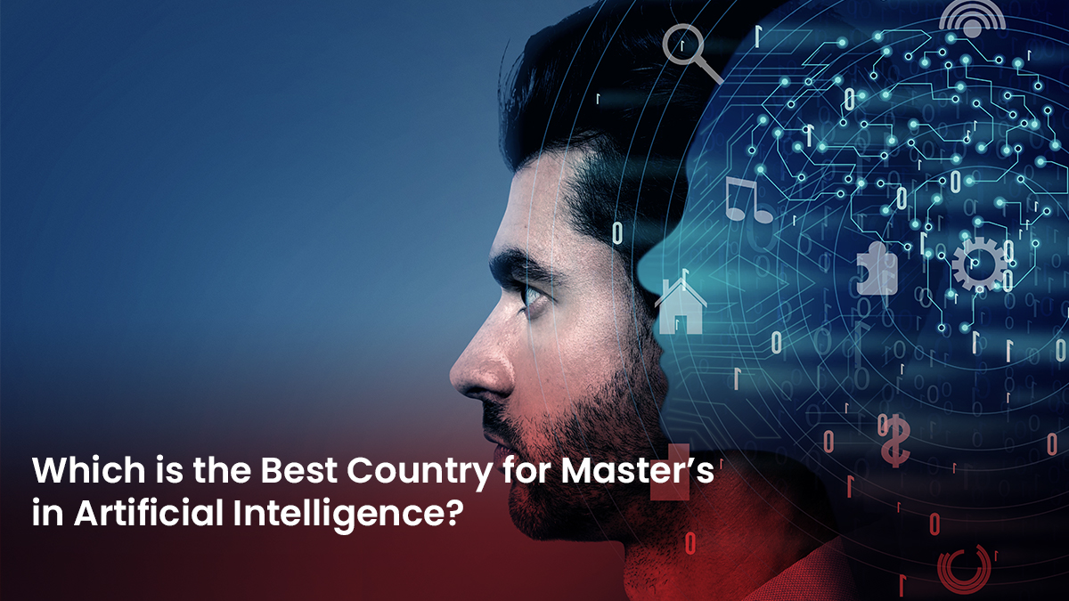 09 Blog Which is the Best Country to Study Masters in Artificial Intelligence