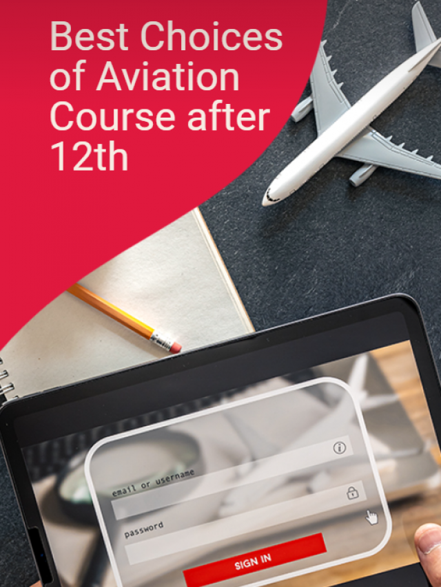 Best Choices Of Aviation Course After 12th » MSM Unify