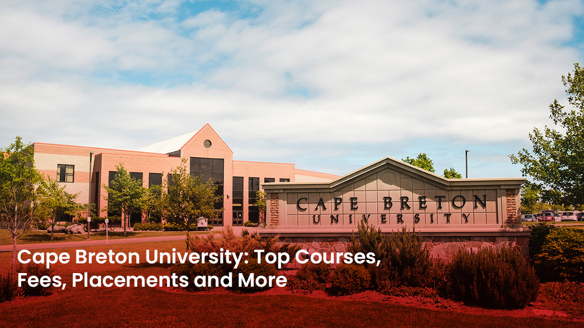 04 Blog Cape Breton University Top Courses, Fees, Placements and More