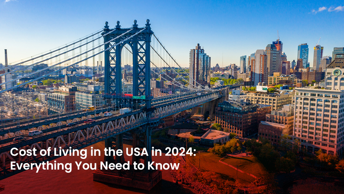 11 Blog Cost of Living in the USA in 2024 Everything You Need to Know