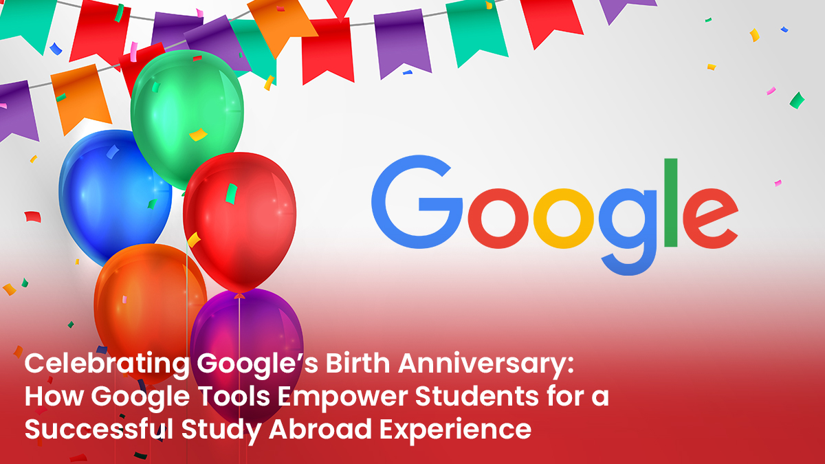 google tools for study abroad students