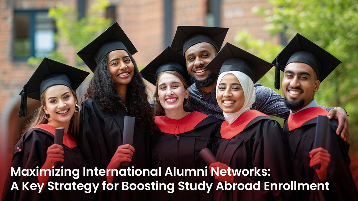 Maximizing International Alumni Networks