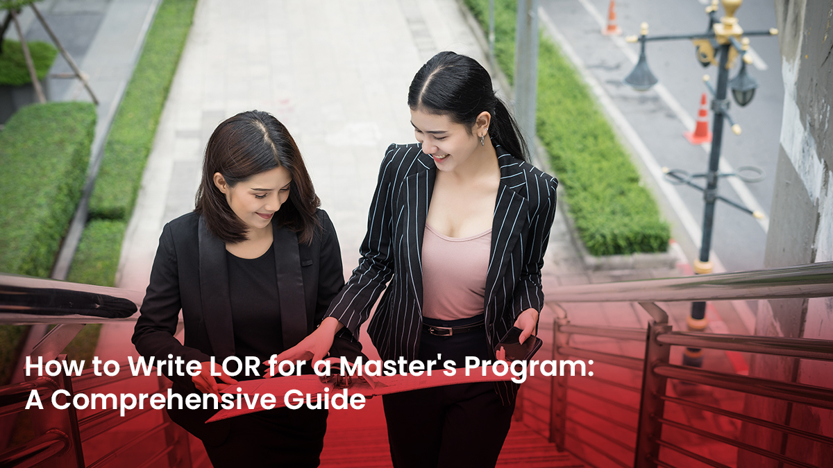 14 Blog How to Write LOR for a Master's Program A Comprehensive Guide