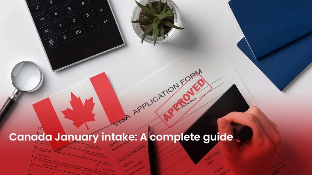 28 Blog Canada January intake A complete guide min