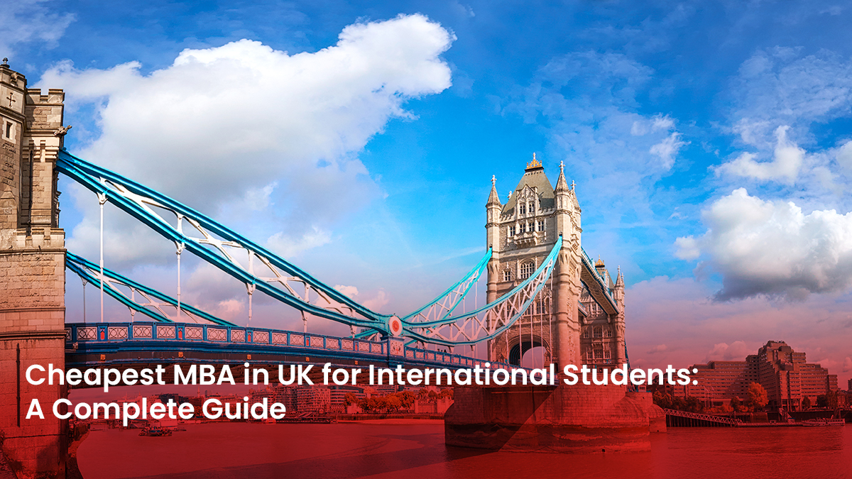 18 Blog Cheapest MBA in UK for International Students A Complete Guide