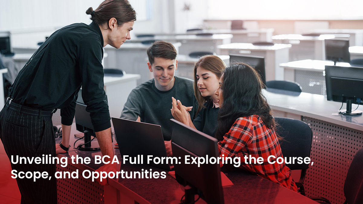 7 Blog Unveiling the BCA Full Form